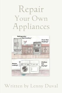 Front cover_Repair Your Own Appliances