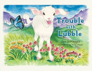 Trouble With Lubble