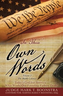 Couverture_In Their Own Words, Volume 2, The Middle Colonies