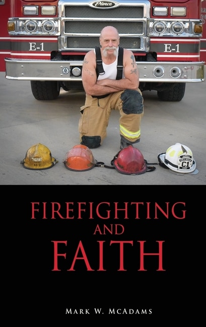 Front cover_Firefighting and Faith