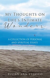 Front cover_My Thoughts On Life's Intimate Wonders