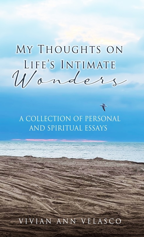 Front cover_My Thoughts On Life's Intimate Wonders