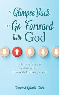Couverture_A Glimpse Back To Go Forward With God