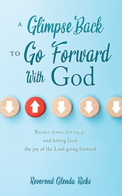 Couverture_A Glimpse Back To Go Forward With God