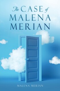 Front cover_The Case Of Malena Merian