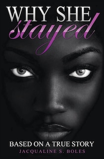 Front cover_Why She Stayed