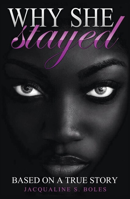 Front cover_Why She Stayed