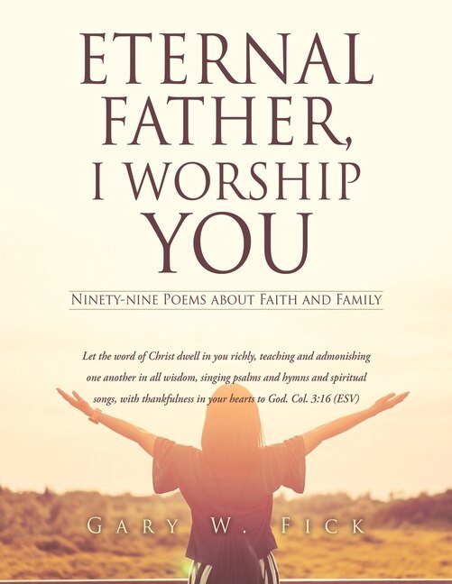 Front cover_Eternal Father, I Worship You