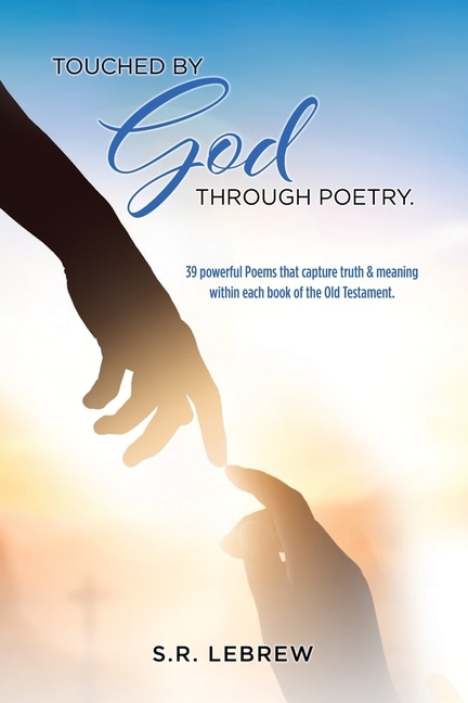 Couverture_Touched By God through Poetry.