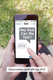 Front cover_Hey God, Can We Talk?