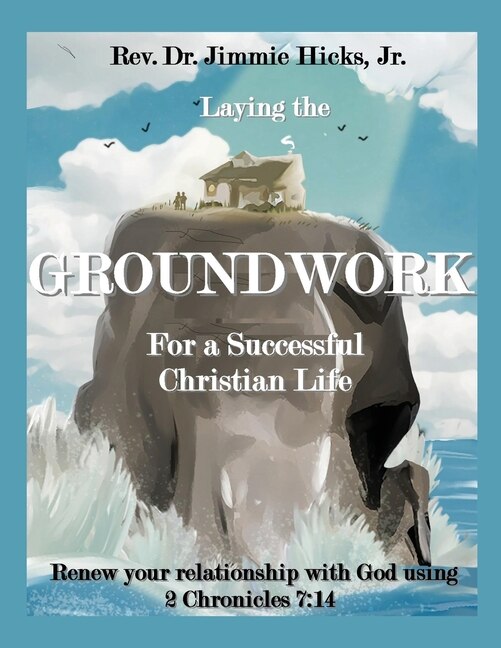 Couverture_Laying the Groundwork for a Successful Christian Life
