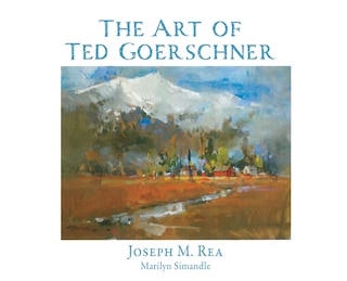 Front cover_The Art of Ted Goerschner
