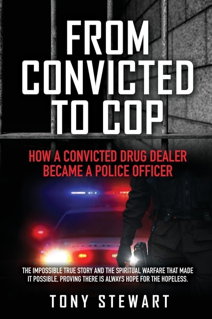 Front cover_From Convicted to Cop