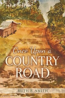 Front cover_Once Upon a Country Road
