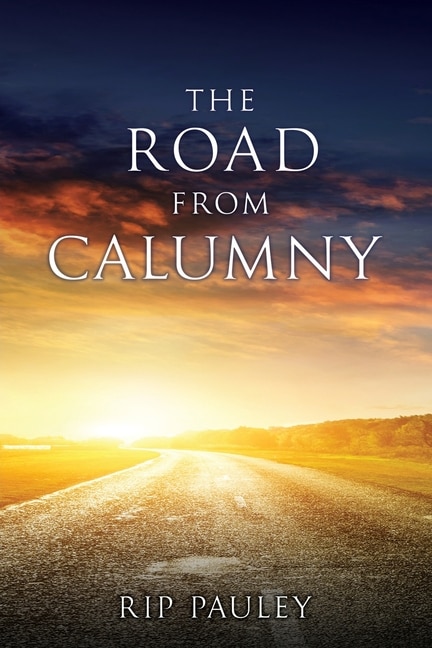 Front cover_The Road From Calumny