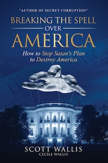 Front cover_Breaking the Spell Over America