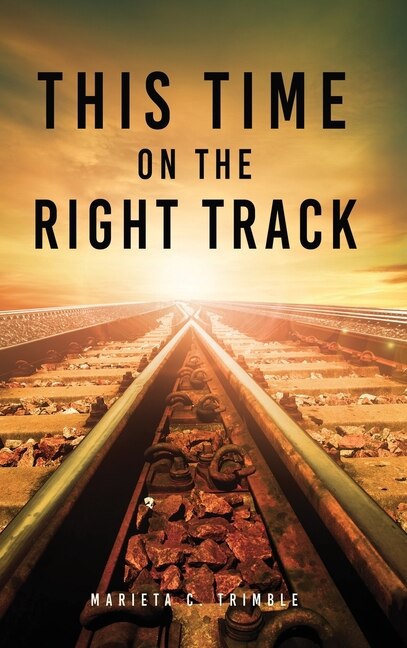 Front cover_This Time On The Right Track