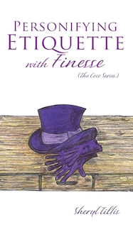 Front cover_Personifying Etiquette with Finesse