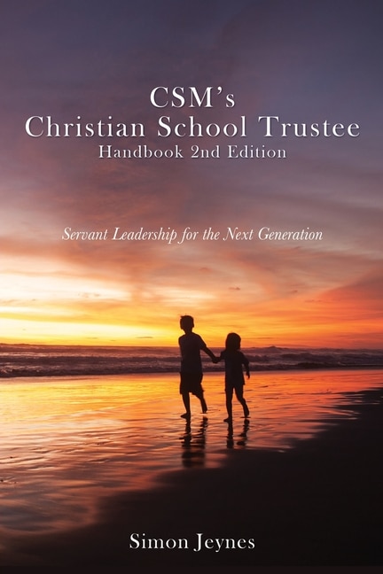 Couverture_CSM's Christian School Trustee Handbook 2nd Edition
