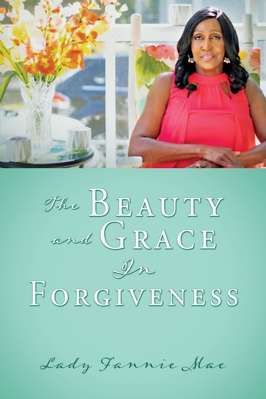 Couverture_The Beauty and Grace In Forgiveness
