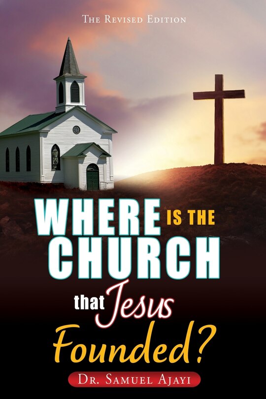 Couverture_Where Is the Church That Jesus Founded?