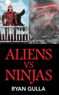 Front cover_Aliens Vs. Ninjas