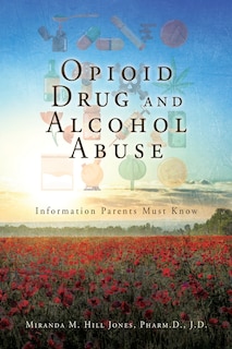 Front cover_Opioid Drug and Alcohol Abuse