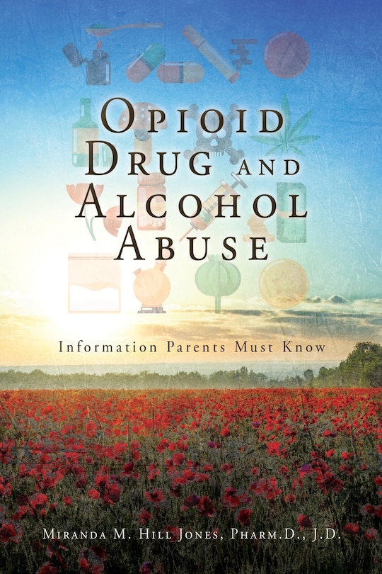 Front cover_Opioid Drug and Alcohol Abuse