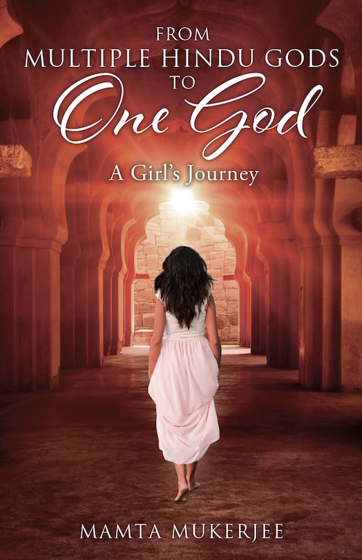 Front cover_From Multiple Hindu gods to One God