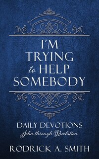 Couverture_I'm Trying to Help Somebody