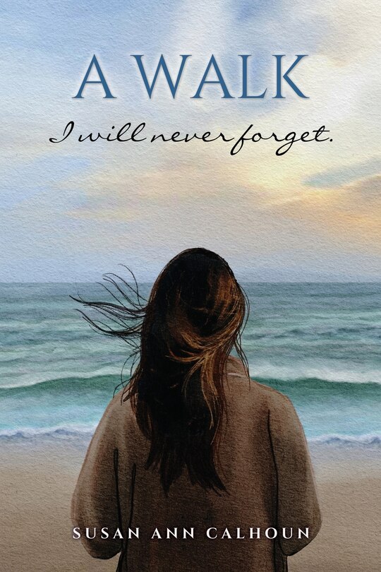Front cover_A walk I will never forget.