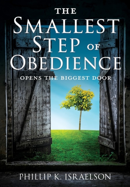 Front cover_The Smallest Step of Obedience