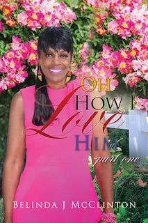 Couverture_Oh How I Love Him-part one