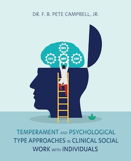 Couverture_Temperament and Psychological Type Approaches in Clinical Social Work with Individuals