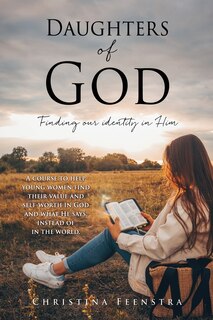 Daughters of God: Finding our identity in Him