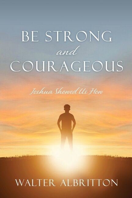 Front cover_Be Strong and Courageous