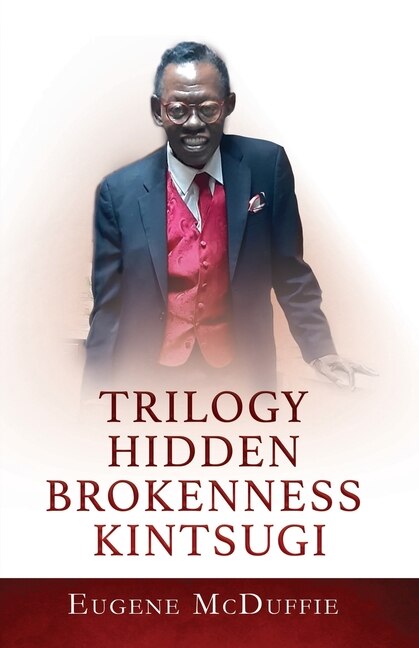 Front cover_Trilogy Hidden Brokenness Kintsugi