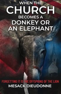 Couverture_When the Church Becomes a Donkey or an Elephant
