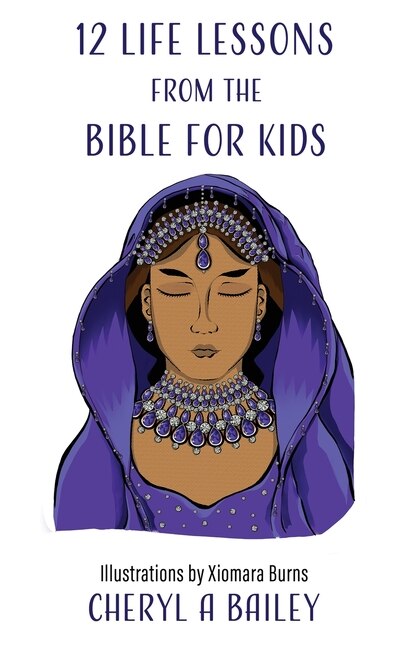 Front cover_12 Life Lessons from the Bible for Kids