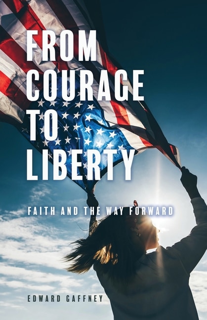 Couverture_From Courage to Liberty