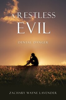 Front cover_A Restless Evil