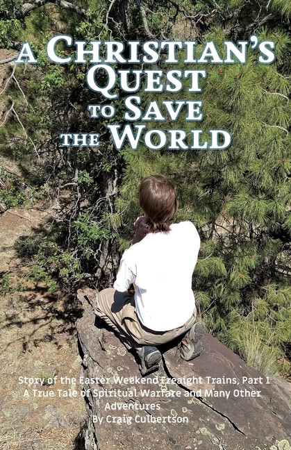Front cover_A Christian's Quest to Save the World