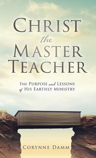 Front cover_Christ the Master Teacher