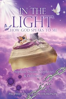 Front cover_In the Light...How God Speaks to Me