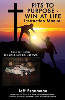 Front cover_PITS TO PURPOSE - WIN AT LIFE Instruction Manual