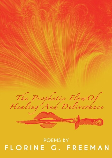 Front cover_The Prophetic Flow of Healing and Deliverance