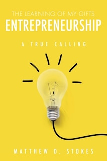Front cover_The Learning of My Gifts Entrepreneurship