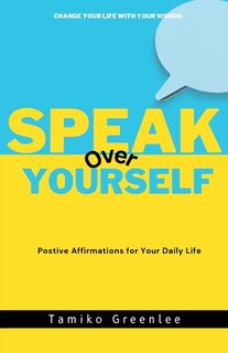 Front cover_Speak Over Yourself