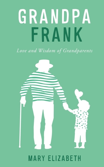 Front cover_Grandpa Frank