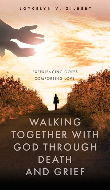 Couverture_Walking Together With God Through Death and Grief
